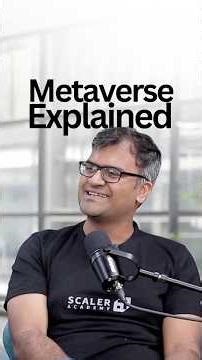 Metaverse Explained Simply by Anshuman Singh