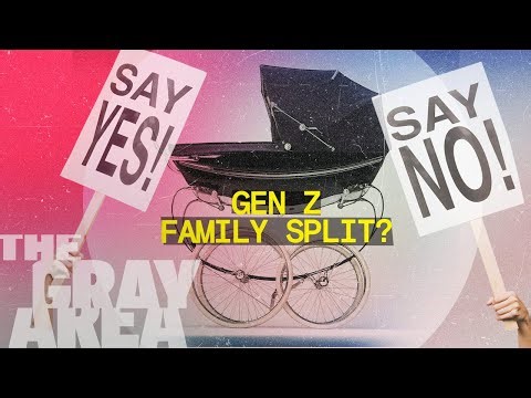 Gen Z men have baby fever | The Gray Area