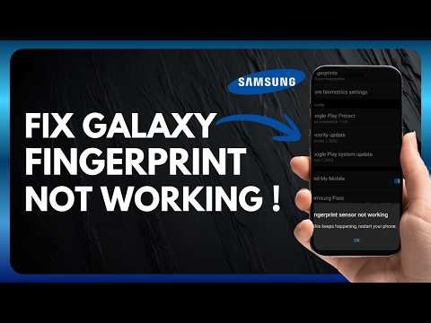 How to Fix Samsung Galaxy Fingerprint Not Working