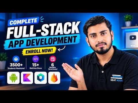 Complete Full Stack App Development Batch | Kotlin + Compose | AnDev Formula 3.0 🔥