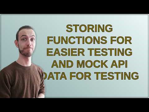Codereview: Storing functions for easier testing and mock API data for testing