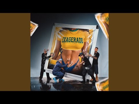 EXAGERADO
