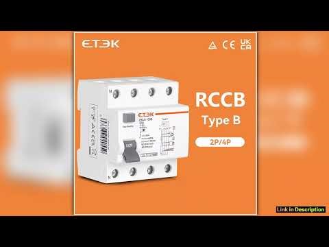 ETEK RCD RCCB Type B Earth Leakage Residual Current Circuit Breaker Evse 2P 4P 40a 63a 100a 30ma