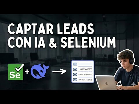 Scraping Leads con Selenium + DeepSeek