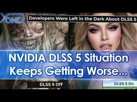 REPORT: Devs Didn't Know About NVIDIA DLSS 5 Before Announcement, Are Shocked & Worried...