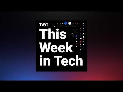 This Week in Tech 1096