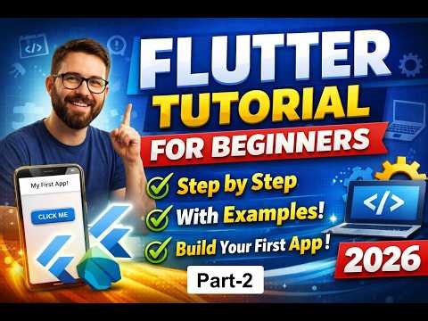 Flutter Tutorial for Beginners Step by Step with Examples | Part-2