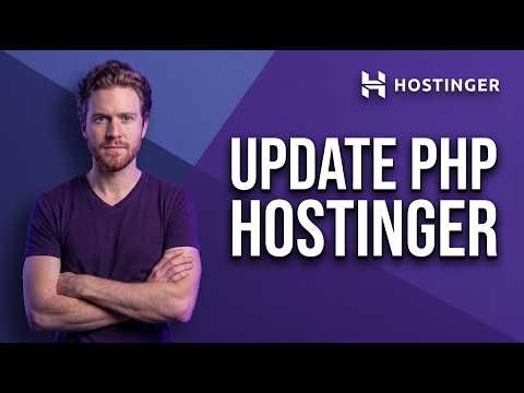 How To Update PHP Hostinger (Easy Guide)