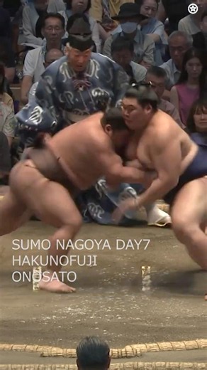 SUMO HAKUNOFUJI-ONOSATO ＜NAGOYA DAY7＞ #shorts