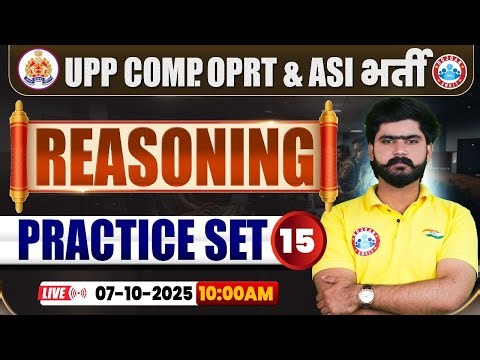 UP Police Computer Operator & ASI Classes 2025 | Reasoning Practice Set #15 | UPP ASI Reasoning MCQs