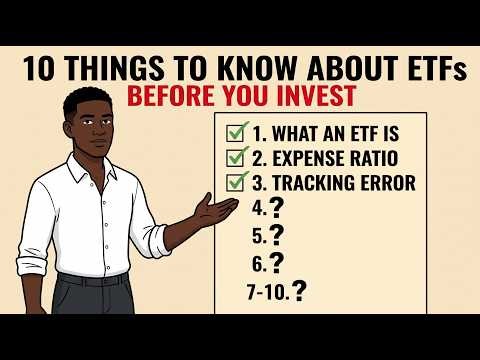 10 Things To Know About ETFs Before Investing (ETF Investing for BEGINNERS!)