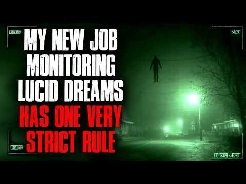 My New Job Monitoring Lucid Dreams Has One VERY Strict Rule