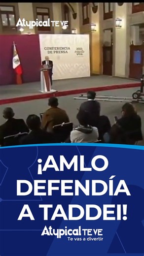 Atypical TE VE on X: "🤡 ¡AMLO DEFENDÍA A TADDEI! ➡️ @lopezobrador_ defendió a Guadalupe Taddei como una mujer honesta y de buena familia. Hoy, la polémica en el @INEMexico pone en evidencia las contradicciones de @PartidoMorenaMx" / X