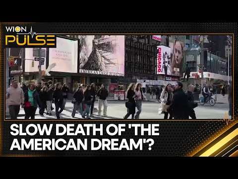 Is The American Dream Fading? New Poll Shows Majority Say It’s Harder To Achieve Today | WION Pulse
