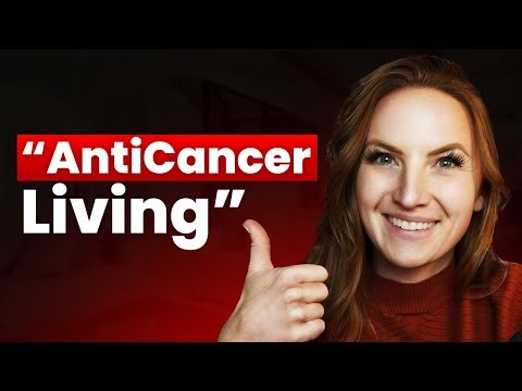 How to Live an ANTI-CANCER Life (Step by Step)