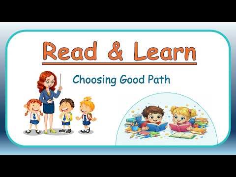 Choosing Good Path | Read Aloud for Kids | Easy English