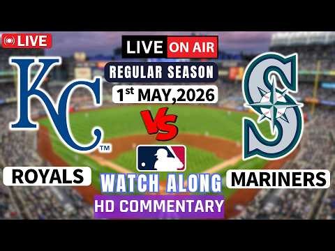 Kansas City Royals vs Seattle Mariners Live-MLB Game Score Radio broadcast ball by ball watch along