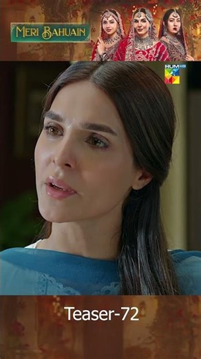 Meri Bahuain - Teaser Ep 72 - [ Mehrunisa Iqbal, Kanwal Khan & Rahat Ghani ] HUM TV