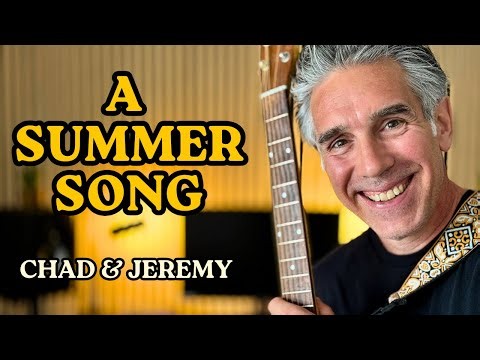 A Summer Song – Chad & Jeremy (Acoustic Cover)