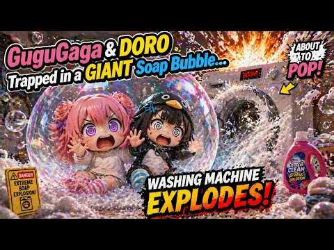GuguGaga & DORO Trapped Inside A Giant Soapy Bubble From The Exploding Washing Machine!