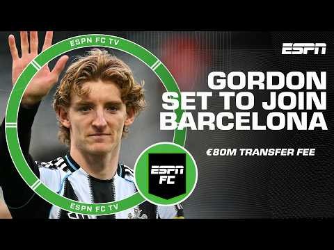 ‘This is a QUESTIONABLE DECISION’ - Ale Moreno on Anthony Gordon joining Barcelona | ESPN FC