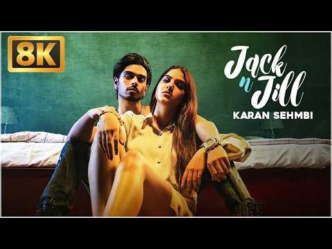 Jack N Jill (8K Video) | Karan Sehmbi | Aveera Singh | King Ricky | Latest Punjabi Song