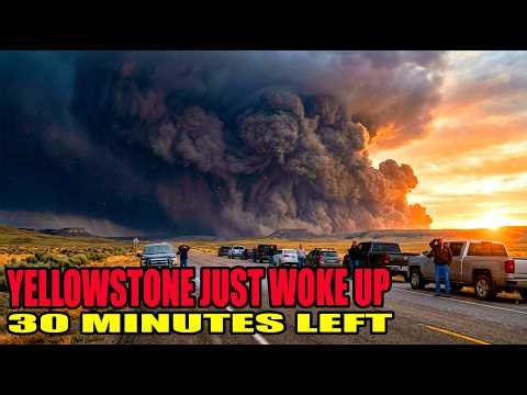 The First 30 Minutes After the Yellowstone Supervolcano Eruption