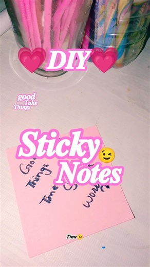DIY 💗 sticky notes 😉 | good thing take times 🙌🪽 #diy #subscribe #shortvideo #youtubeshorts