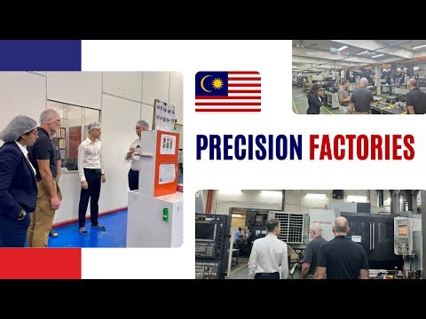 Visiting Malaysia Factory | Precision manufacturing Made in Malaysia | OEM manufacturers