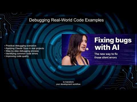 How Claude Opus Transforms Debugging A Step-by-Step Guide