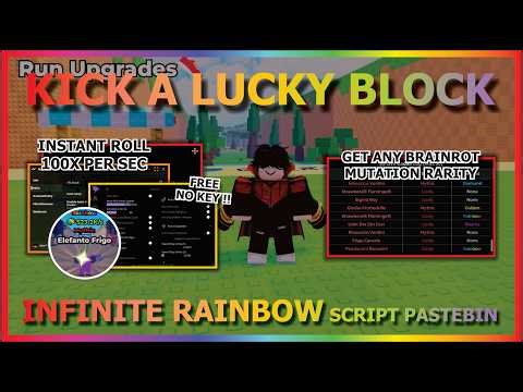 KICK A LUCKY BLOCK Script Pastebin 2026 AUTO FARM, INSTANT GET RAINBOW & MORE (100X ROLL / SEC) 💪🍀