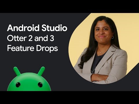What’s new in Android Studio Otter