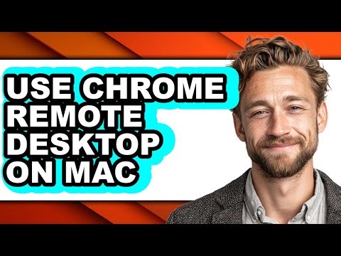 How to Use Chrome Remote Desktop on Mac (full Guide)