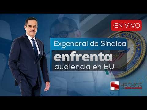 #Hechos | EU dice tener pruebas contundentes contra narcopolíticos mexicanos (29/05/26)