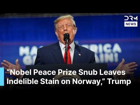 Trump Blasts Nobel Committee After Losing Peace Prize, Says Award Is ‘Forever Discredited’ | RA1B