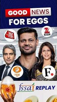 Egg Safety Under Review 🥚⚠️: FSSAI Launches Nationwide Safety Drive