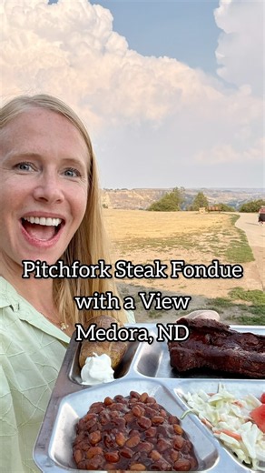 Pitchfork Steak Fondue in Medora, North Dakota: A Badlands Rite of Passage | Travels with Darley