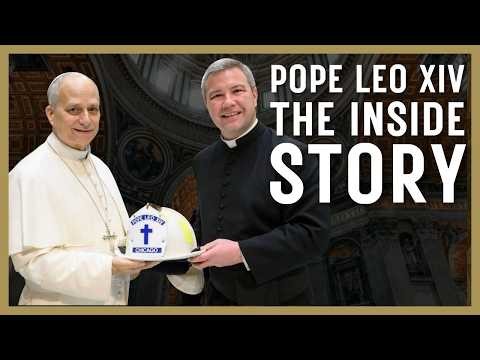 What Is Pope Leo XIV Really Like? | Fr Ryan Brady
