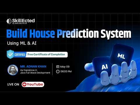 House Price Prediction System using ML & AI – Live Bootcamp