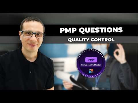 5 PMP Questions & Answers - Quality Control