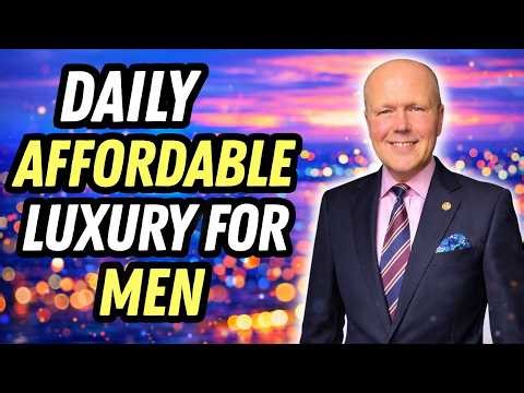 EVERYDAY AFFORDABLE LUXURY FOR THE MODERN MAN