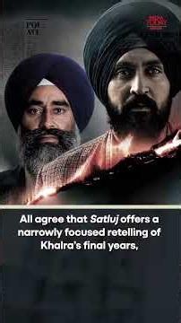 Satluj Row: Why Was Satluj Banned? The Truth Behind the Film, Punjab Politics & Security Concerns
