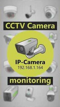 How to monitor CCTV Cameras?