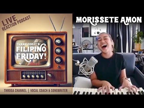 Thank God It's Filipino Friday: NEW Reactions to Morissette Amon! | Ep 92
