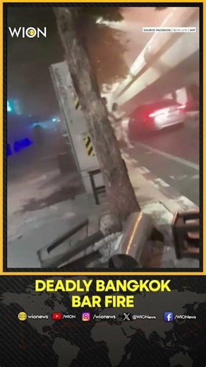 Bangkok Bar Fire: People Flee Deadly Bangkok Bar Blaze, At Least 27 Killed | WION Shorts