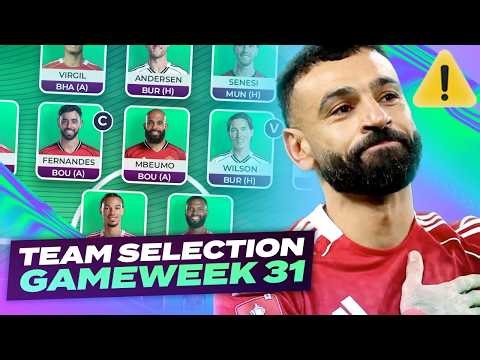 ⚠️ SALAH DOUBTS ⚠️ FPL TEAM SELECTION GAMEWEEK 31 🔥 | Fantasy Premier League Tips 2025/26