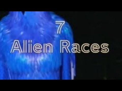 7 Alien Races 