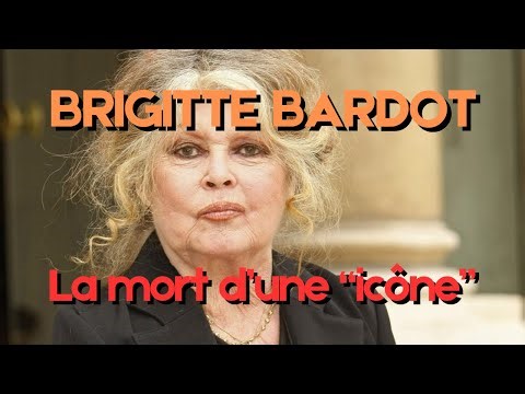 LA MORT DE BARDOT REND FOLLE L'EXTRÊME DROITE