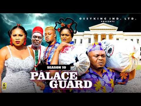 PALACE GUARD (SEASON 10) - 2026 Latest Nigerian Nollywood Movie || (KEN ERICS)