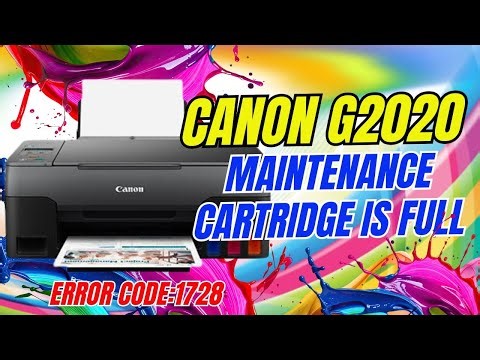 Canon G2020 Maintenance is full